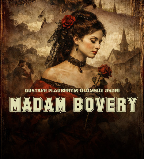 Güstav Flober – “Madam Bovari”