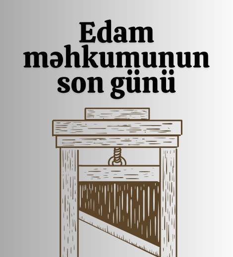 Edam məhkumunun son günü