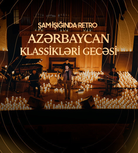 Şam işığında: Retro axşamı