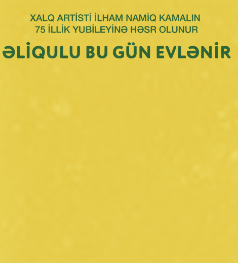 Əliqulu bu gün evlənir