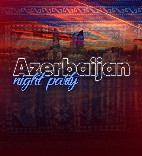Azərbaycan night