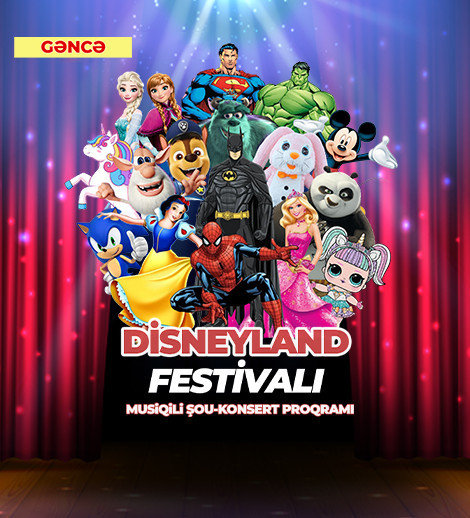 Disneyland Festival Gəncədə